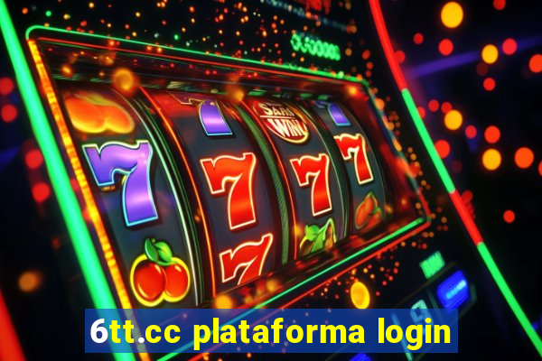 6tt.cc plataforma login